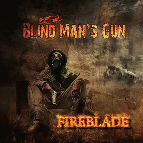 Blind Man's Gun : Fireblade